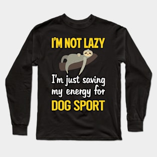 Funny Lazy Dog Sport Long Sleeve T-Shirt